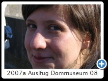 2007a Auslfug Dommuseum 08