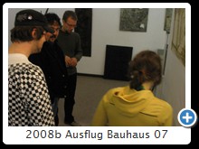 2008b Ausflug Bauhaus 07