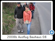 2008b Ausflug Bauhaus 08