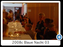 2008c Blaue Nacht 03